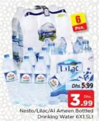 Nesto Nesto / Lilac / Al Ameen Bottled Drinking Water 6 x 1.5Lt offer