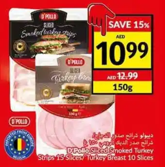 Viva D'Pollo Sliced Smoked Turkey Strips 15 Slices/ Turkey Breast 10 Slices offer