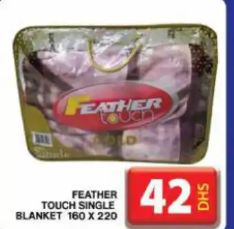 Grand Mall Sharjah FEATHER TOUCH SINGLE BLANKET 160 X 220 offer