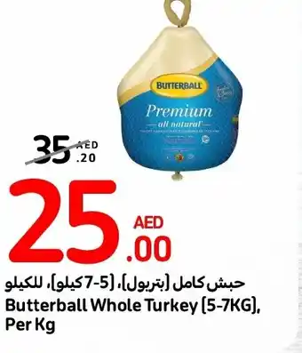 Carrefour Butterball Whole Turkey 5Butterball Whole Turkey [5-7KG]. Per Kg 7KG Per Kg offer
