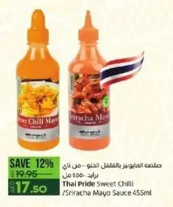 Lulu Hypermarket Thai Pride Sweet Chilli /Sriracha Mayo Sauce 455ml offer