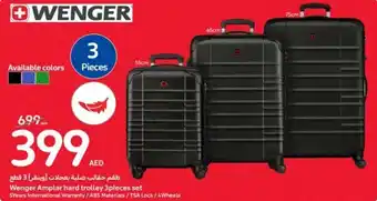 Carrefour Wenger Amplar hard trolley 3pieces set offer