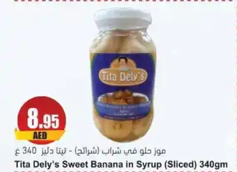 Almaya supermarket Tita Dely's Sweet Banana in Syrup (Sliced) 340gm offer