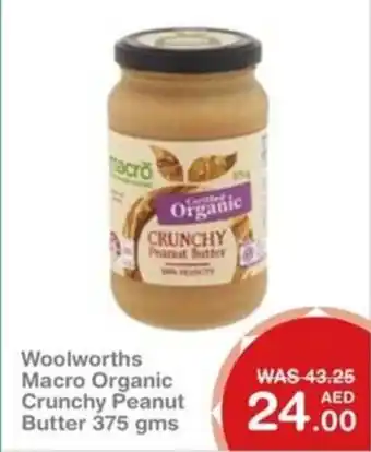 Choithrams Woolworths Macro Organic Crunchy Peanut Butter 375 gms offer