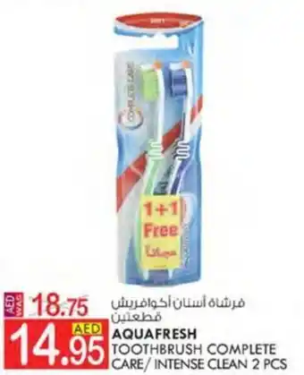 KM Trading AQUAFRESH TOOTHBRUSH COMPLETE CARE/ INTENSE CLEAN 2 PCS offer