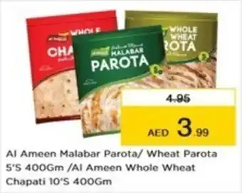 Nesto Al Ameen Malabar Parota/ Wheat Parota 5'S 400Gm/Al Ameen Whole Wheat Chapati 10'S 400Gm offer