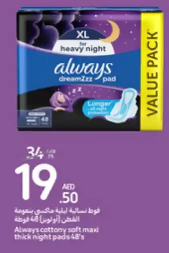 Carrefour Always cottony soft maxi thick night pads 48's offer