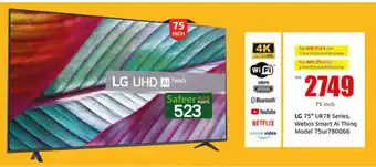 Safeer Market LG 75" UR78 Series, Webos Smart Ai Thing Model 75ur780066 offer