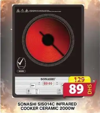 Grand Mall Sharjah SONASHI SIS014C INFRARED COOKER CERAMIC 2000W offer