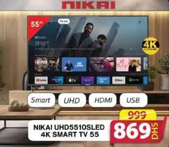 Grand Mall Sharjah NIKAI UHD5510SLED 4K SMART TV 55 offer