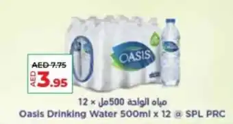 Lulu Hypermarket Oasis Drinking Water 500ml x 12 @ SPL PRC Oasis Drinking Water 1.5Lx6 @ SPL PRC offer