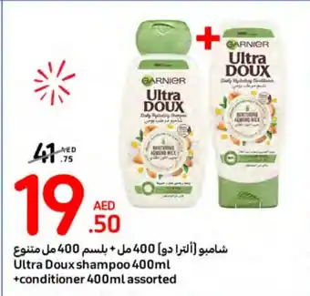 Carrefour Ultra Doux shampoo 400ml +conditioner 400ml assorted offer