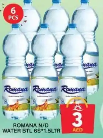Grand Hyper Market ROMANA N/D WATER BTL 6S*1.5LTR offer