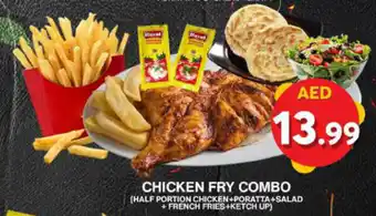 Grand Mall Sharjah CHICKEN FRY COMBO (HALF PORTION CHICKEN+PORATTA+SALAD + FRENCH FRIES+KETCH UP) offer