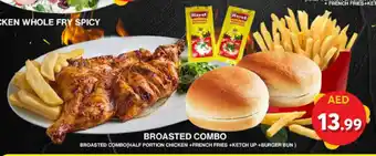 Grand Mall Sharjah BROASTED COMBO BROASTED COMBO(HALF PORTION CHICKEN +FRENCH FRIES +KETCH UP +BURGER BUN ) offer
