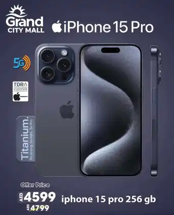 Grand Mall Sharjah iphone 15 pro 256 gb offer