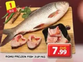 Grand Mall Sharjah ROHU FROZEN FISH 2UP KG offer