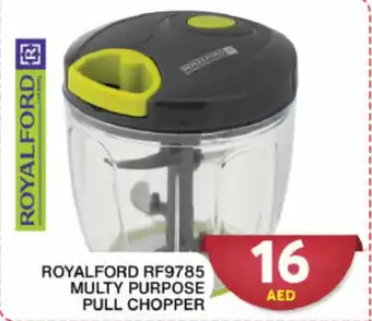 Grand Hyper Market ROYALFORD RF9785 MULTY PURPOSE PULL CHOPPER offer