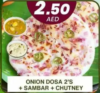 Grand Hyper Market ONION DOSA 2’S + SAMBAR + CHUTNEY offer