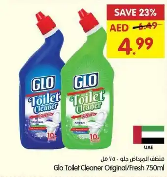 Gala Supermarket Glo Toilet Cleaner Original/Fresh 750ml offer