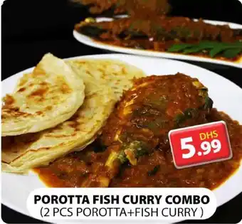 Grand Hyper Market POROTTA FISH CURRY COMBO 2 PCS POROTTA+FISH CURRY offer