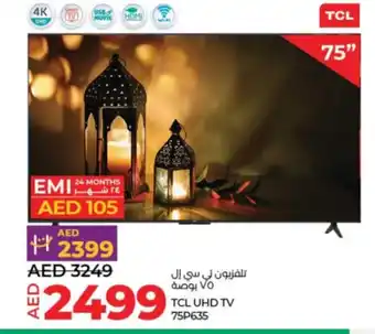 Lulu Hypermarket TCL UHD TV 75P635 offer