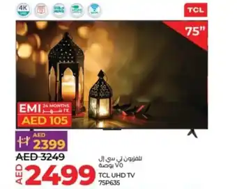Lulu Hypermarket TCL UHD TV 75P635 offer