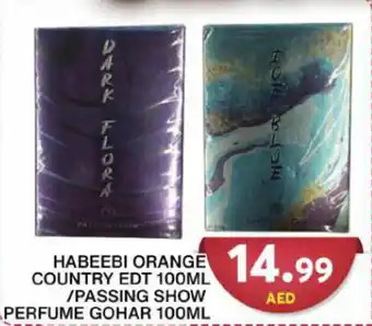 Grand Hyper Market HABEEBI ORANGE COUNTRY EDT 100ML /PASSING SHOW PERFUME GOHAR 100ML offer