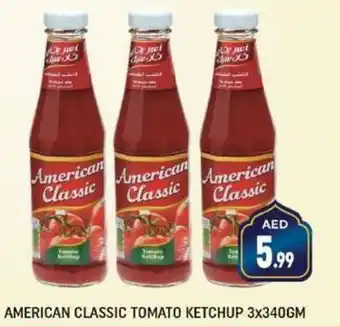 Shaklan AMERICAN CLASSIC TOMATO KETCHUP 3x340GM offer