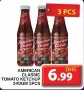 Grand Hyper Market AMERICAN CLASSIC TOMATO KETCHUP 340GM 3PCS offer