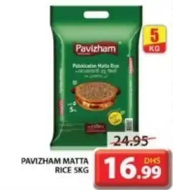 Grand Mall Sharjah PAVIZHAM MATTA RICE 5KG offer