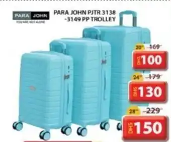 Grand Mall Sharjah PARA JOHN PJTR 3138 3149 PP TROLLEY offer