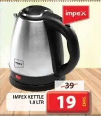 Grand Mall Sharjah IMPEX KETTLE 1.8 LTR offer