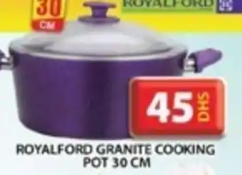 Grand Mall Sharjah ROYALFORD GRANITE COOKING POT 30 CM offer