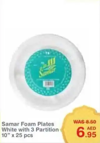 Choithrams Samar Foam Plates White with 3 Partition 10x 25 pcs offer
