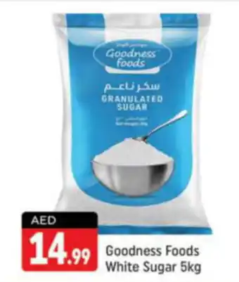 Shaklan Goodness Foods White Sugar 5kg offer