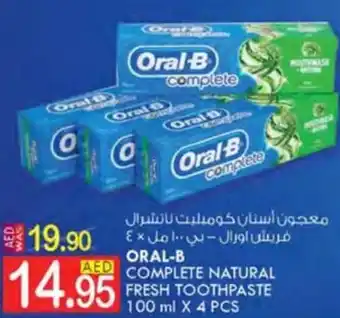 KM Trading ORAL-B COMPLETE NATURAL FRESH TOOTHPASTE 100 ml X 4 PCS offer