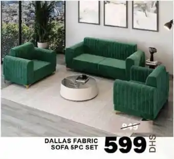 Grand Mall Sharjah DALLAS FABRIC SOFA 5PC SET offer