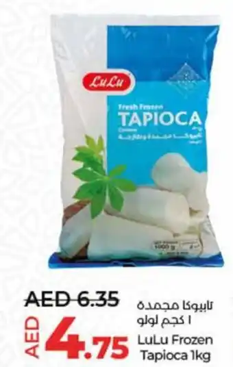 Lulu Hypermarket Frozen Tapioca 1kg offer