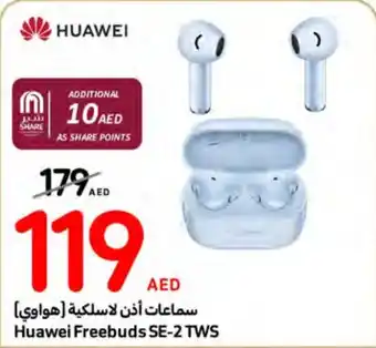 Carrefour Huawei Freebuds SE-2 TWS offer