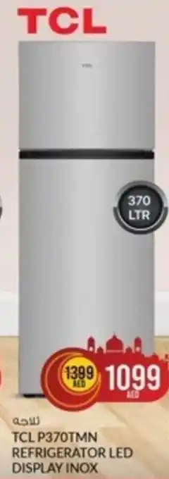 Safari Hypermarket TCL P370TMN REFRIGERATOR LED DISPLAY INOX offer