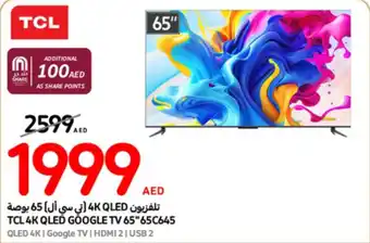 Carrefour TCL 4K QLED GOOGLE TV 65"65C645 offer