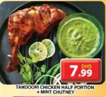 Grand Mall Sharjah TANDOORI CHICKEN HALF PORTION + MINT CHUTNEY offer