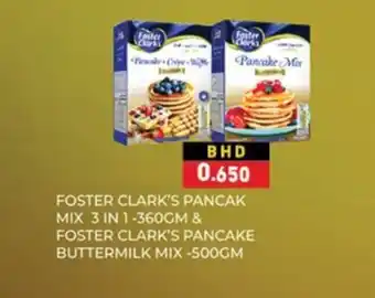 Ramez FOSTER CLARK'S PANCAK MIX 3 IN 1V360GM AND FOSTER CLARK'S PANCAKE BUTTERMILK MIX 500GM offer