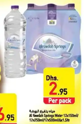 Safeer Market Al Rawdah Springs Water 12 x 150mL / 12 x 250mL / 12 x 500mL / 6 x 1.5Ltr offer