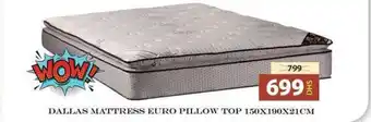 Grand Hyper Market DALLAS MATTRESS EURO PILLOW TOP 150X190X21CM offer