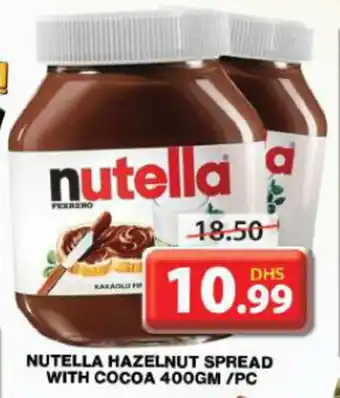 Grand Hyper Market NUTELLA HAZELNUT SPREAD WITH COCOA 400GM/PC offer