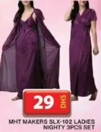 Grand Hyper Market MHT MAKERS SLX 102 LADIES NIGHTY 3PCS SET offer