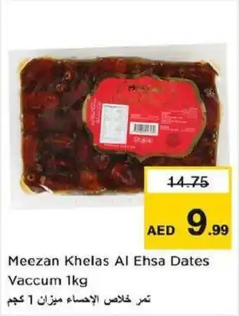 Nesto Meezan Khelas Al Ehsa Dates Vaccum 1kg offer