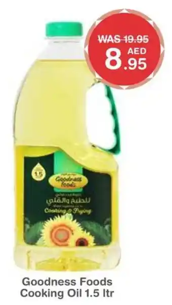 Choithrams Goodness Foods Cooking Oil 1.5 ltr offer